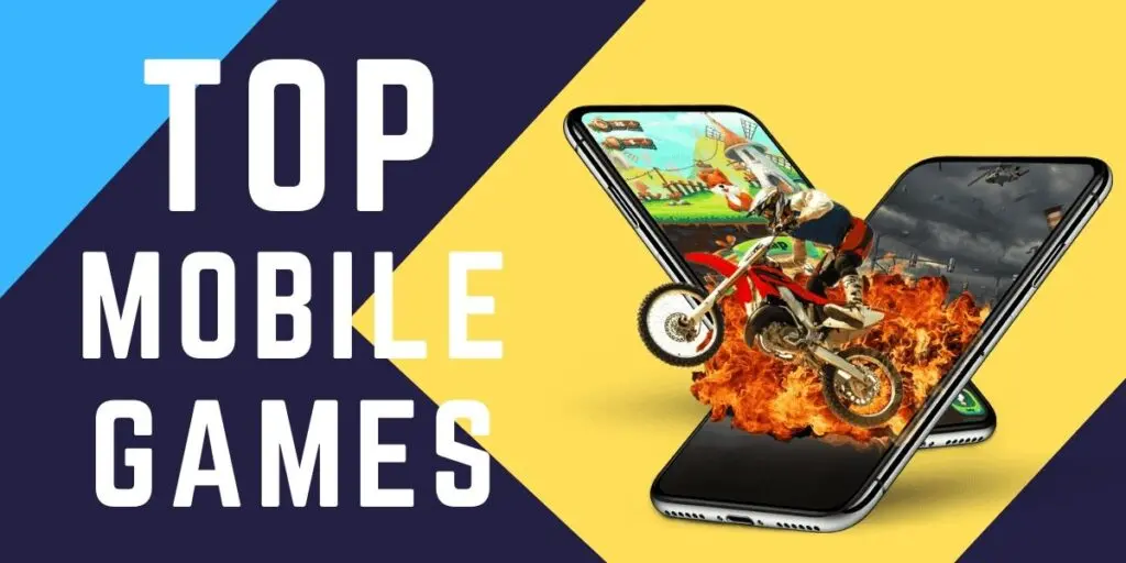 Best Mobile Games
